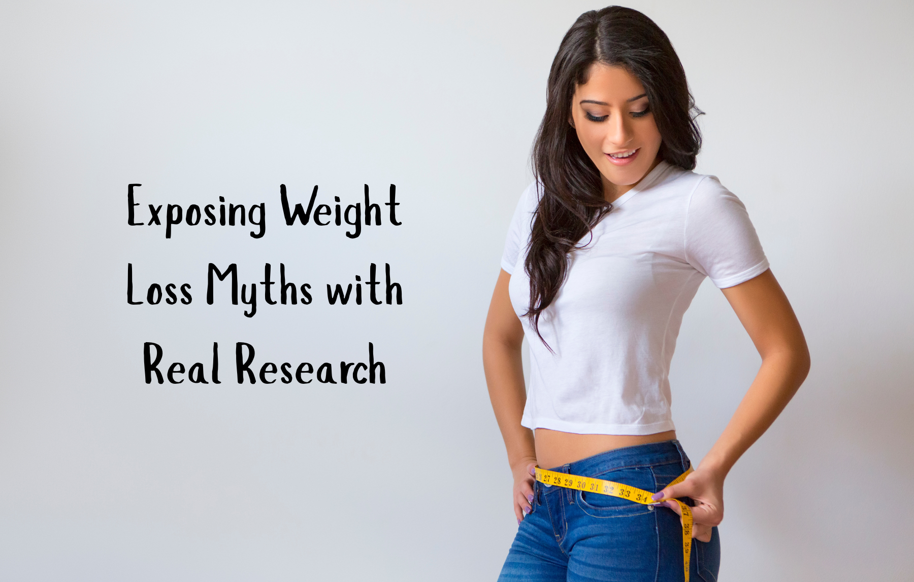 Exposing Weight Loss Myths with Real Research