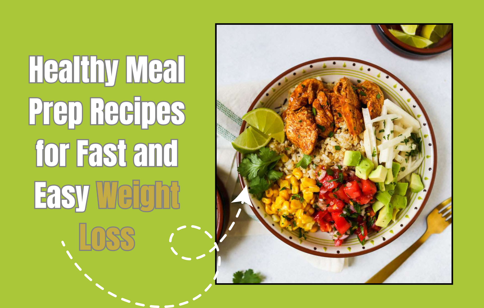 Healthy Meal Prep Recipes for Fast and Easy Weight Loss