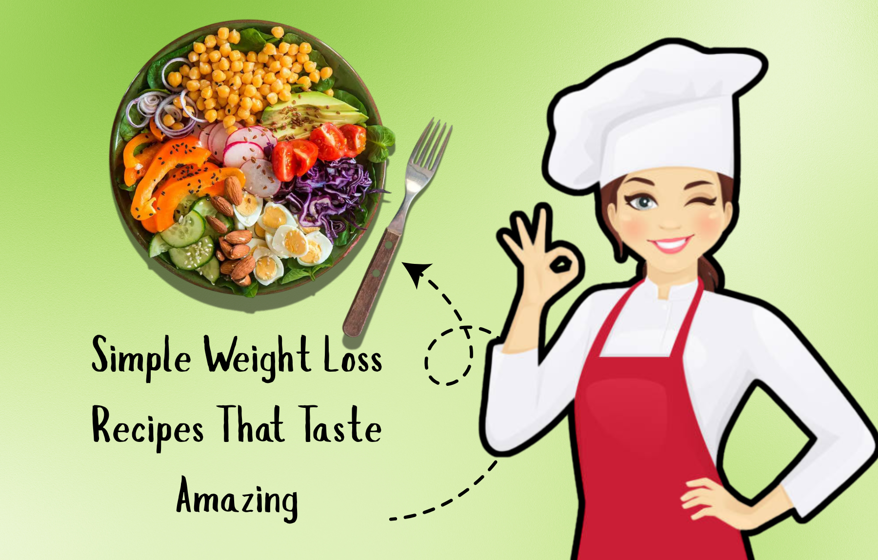 Simple Weight Loss Recipes That Taste Amazing