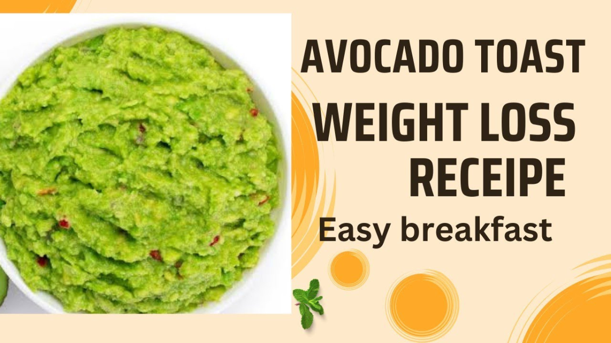 Avocado Toast for Weight Loss? Yes, It Works!