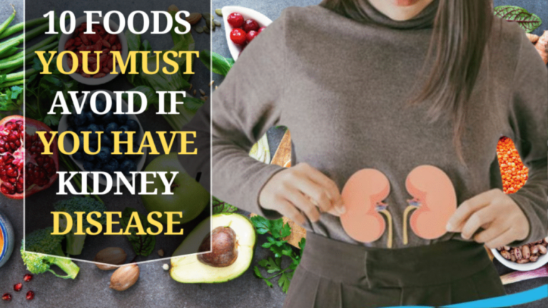 10 Foods You Must Avoid if You Have Kidney Disease