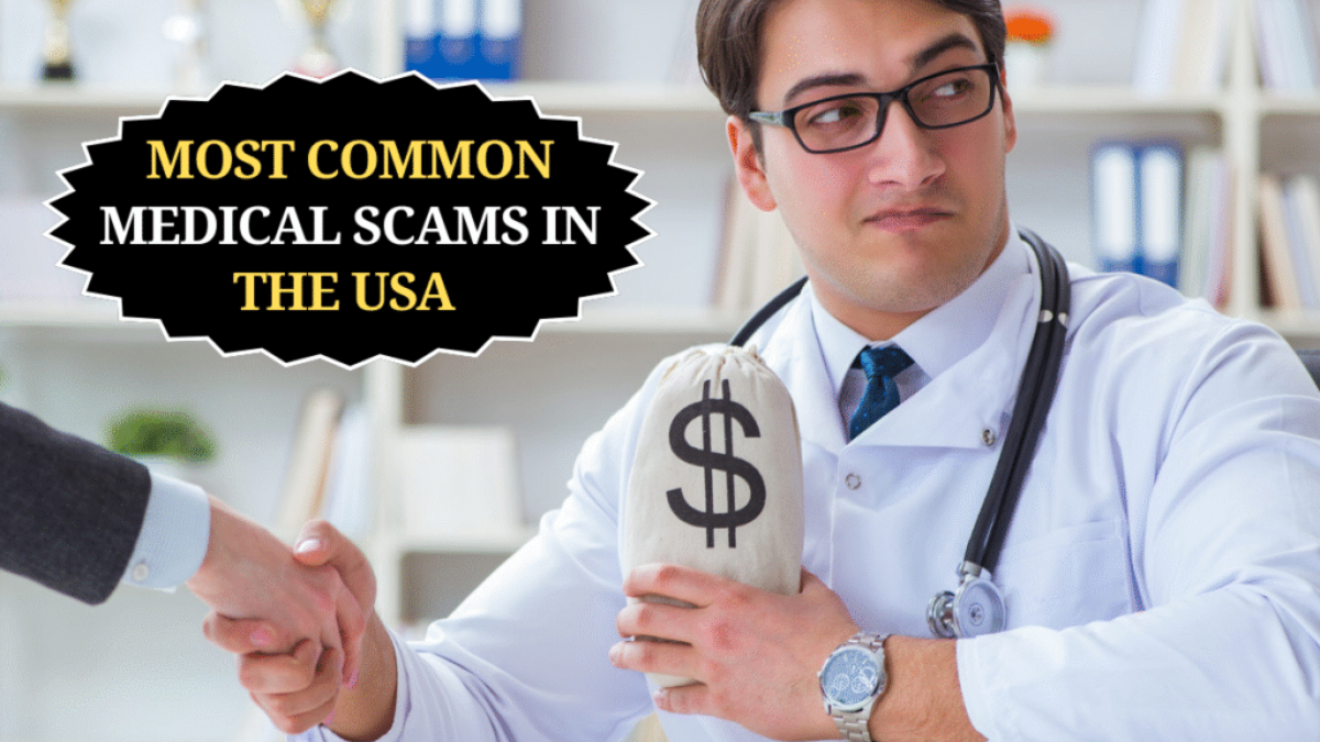 10 Most Common Medical Scams in the USA and How to Avoid Them
