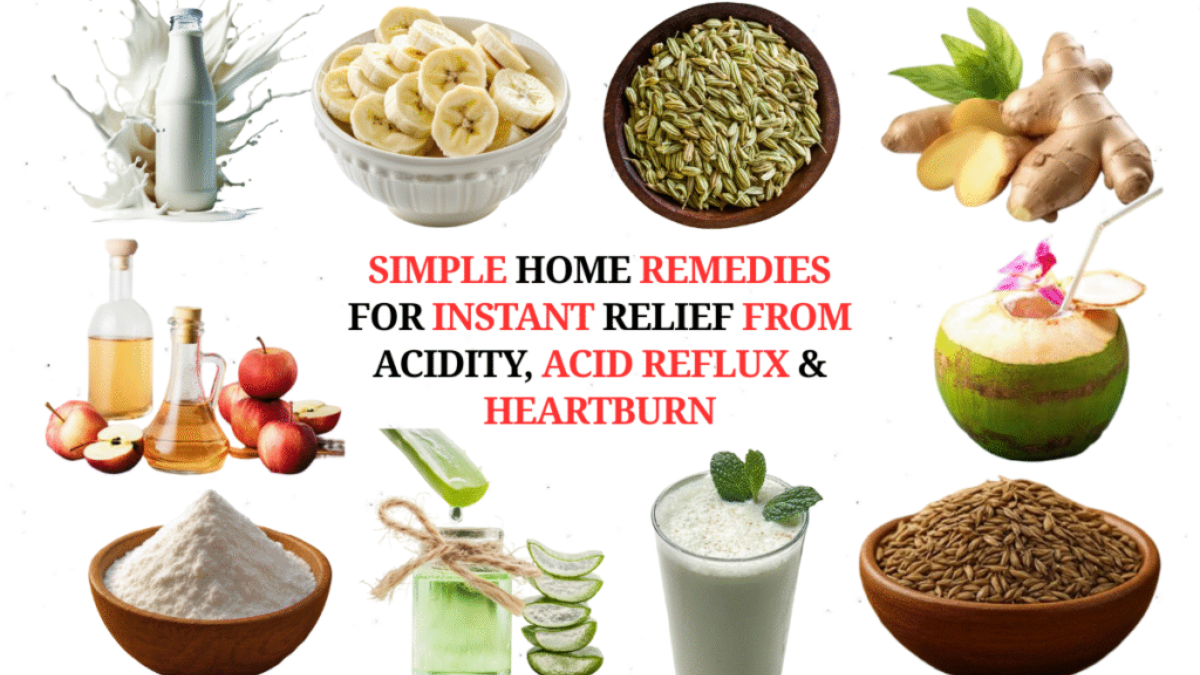 10 Simple Home Remedies for Instant Relief from Acidity, Acid Reflux & Heartburn