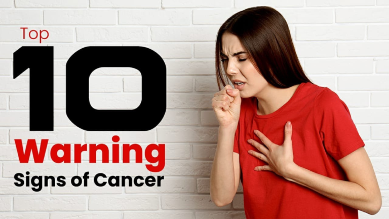 10 Warning Signs of Cancer You Should Never Ignore