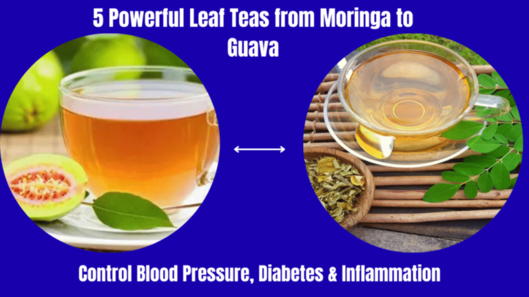 5 Powerful Leaf Teas from Moringa to Guava to Control Blood Pressure, Diabetes & Inflammation