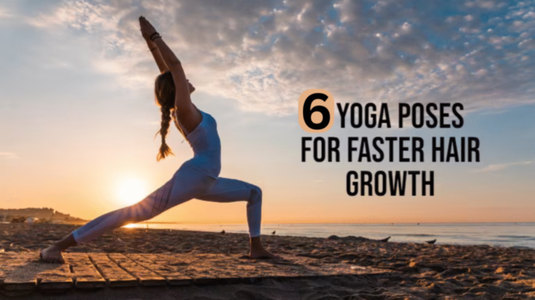 6 Powerful Yoga Poses That Strengthen Hair Naturally