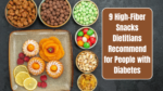 9 High-Fiber Snacks Dietitians Recommend for People with Diabetes
