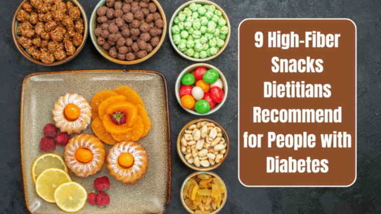 9 High-Fiber Snacks Dietitians Recommend for People with Diabetes
