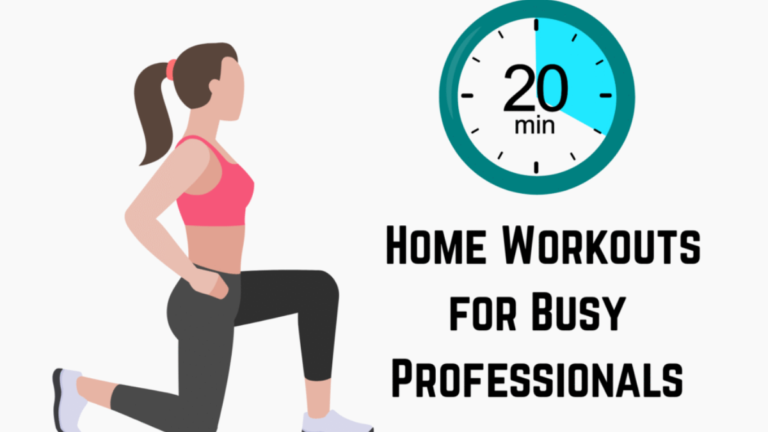 Best 20-Minute Home Workouts for Busy Professionals