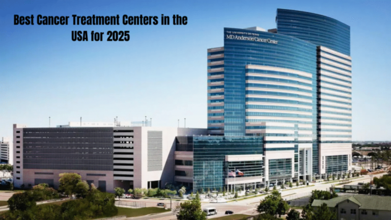 Best Cancer Treatment Centers in the USA for 2025