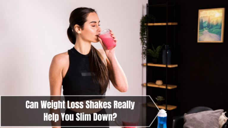 Can Weight Loss Shakes Really Help You Slim Down?