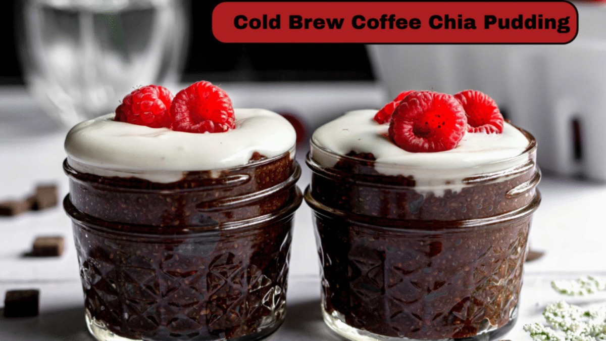 Easy Cold Brew Coffee Chia Pudding You’ll Love