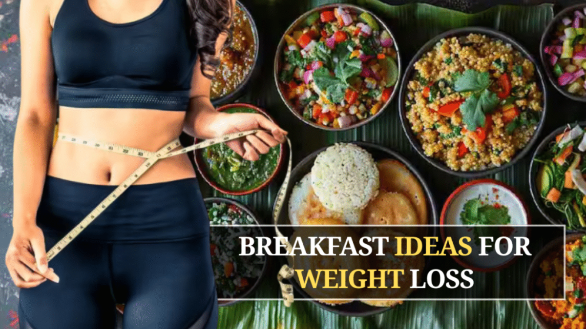 Healthy Indian Breakfast Ideas for Weight Loss