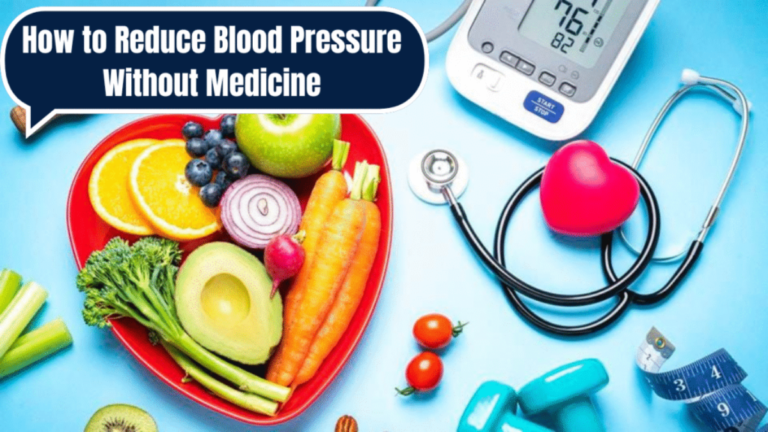 How to Reduce Blood Pressure Without Medicine
