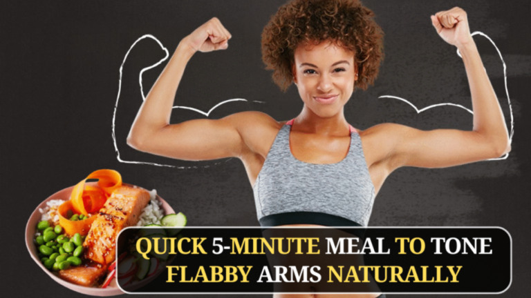Quick 5-Minute Meal to Tone Flabby Arms Naturally
