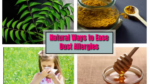 Simple Natural Ways to Ease Dust Allergies in Children at Home
